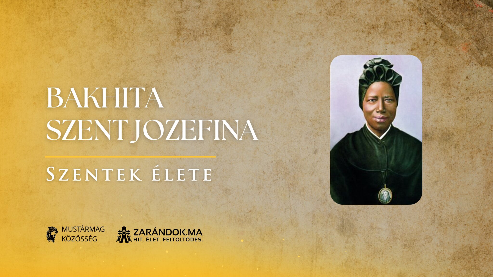 Bakhita Alameri Bakhita Szent Jozefina: „Itt lettem Istennek leányává!” – Szentek élete ...