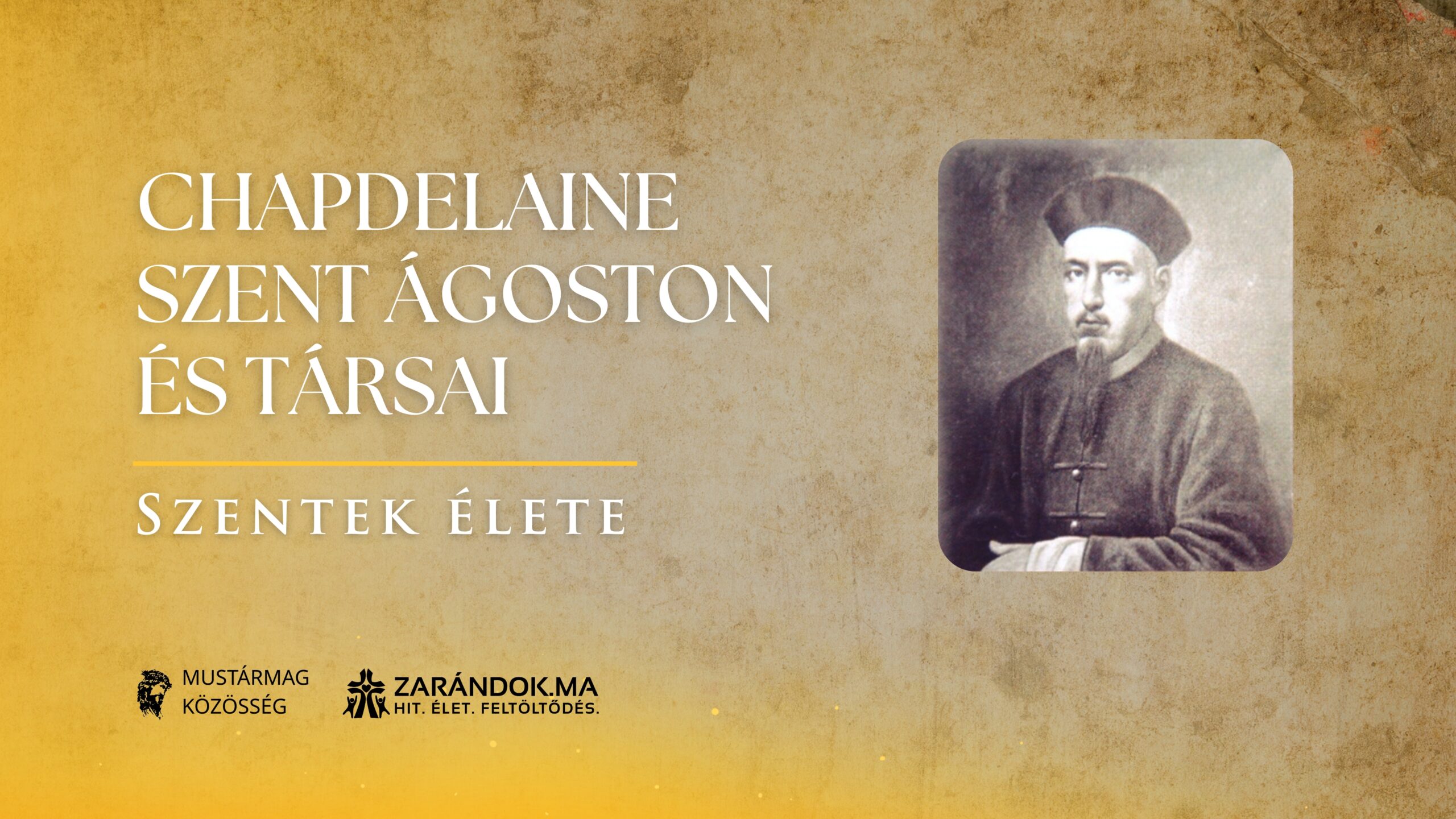 Szentek elete 02.27 Chapdelaine Szent Agoston es tarsai scaled
