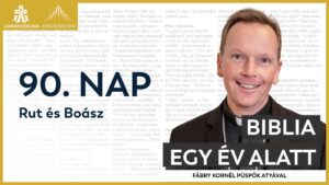 90. nap: Rut és Boász 1 90. nap: Rut és Boász
