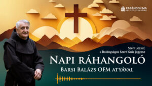 Napi ráhangoló: Az Úr örök hajlékot épít nekünk