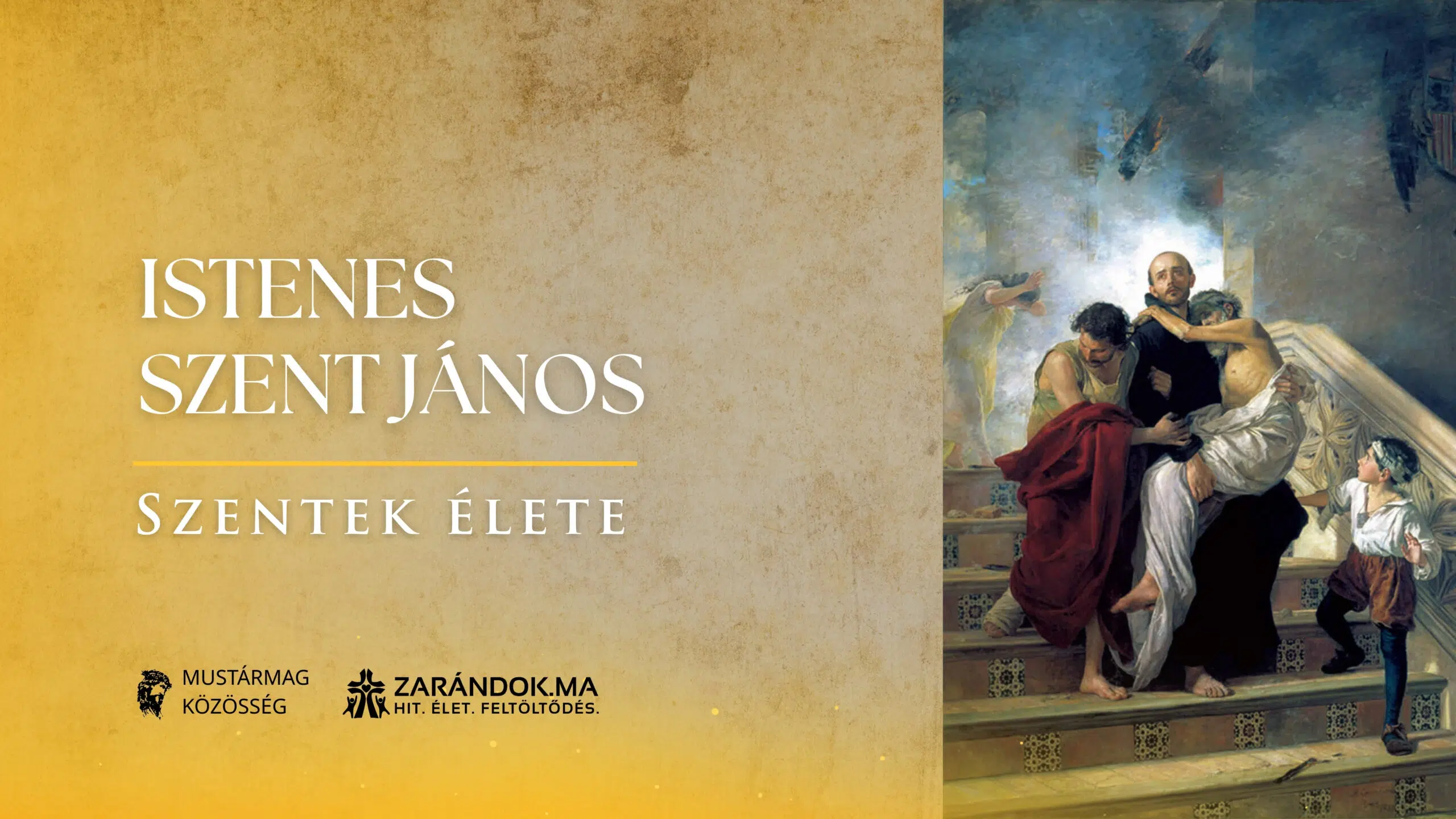 Szentek elete 03.08 Istenes Szent Janos scaled