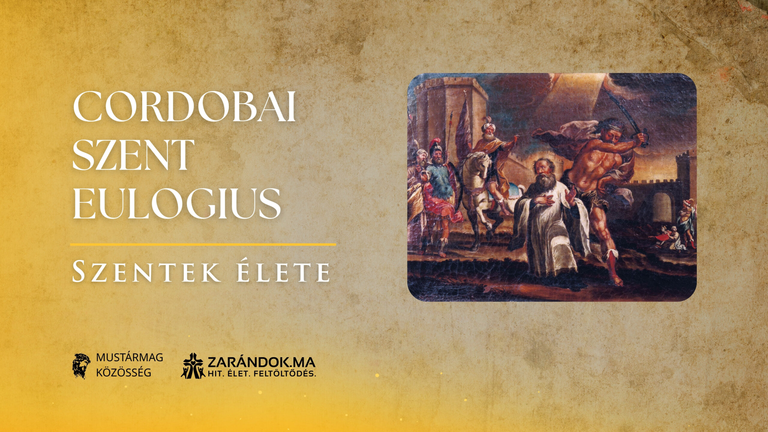 Szentek elete 03.11 Cordobai Szent Eulogius scaled