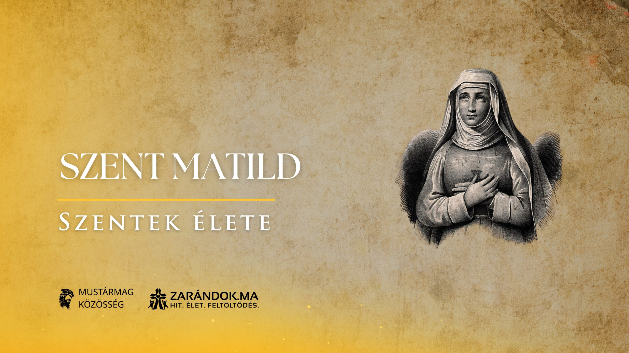 Szentek elete 03.14 Saint Matilda scaled