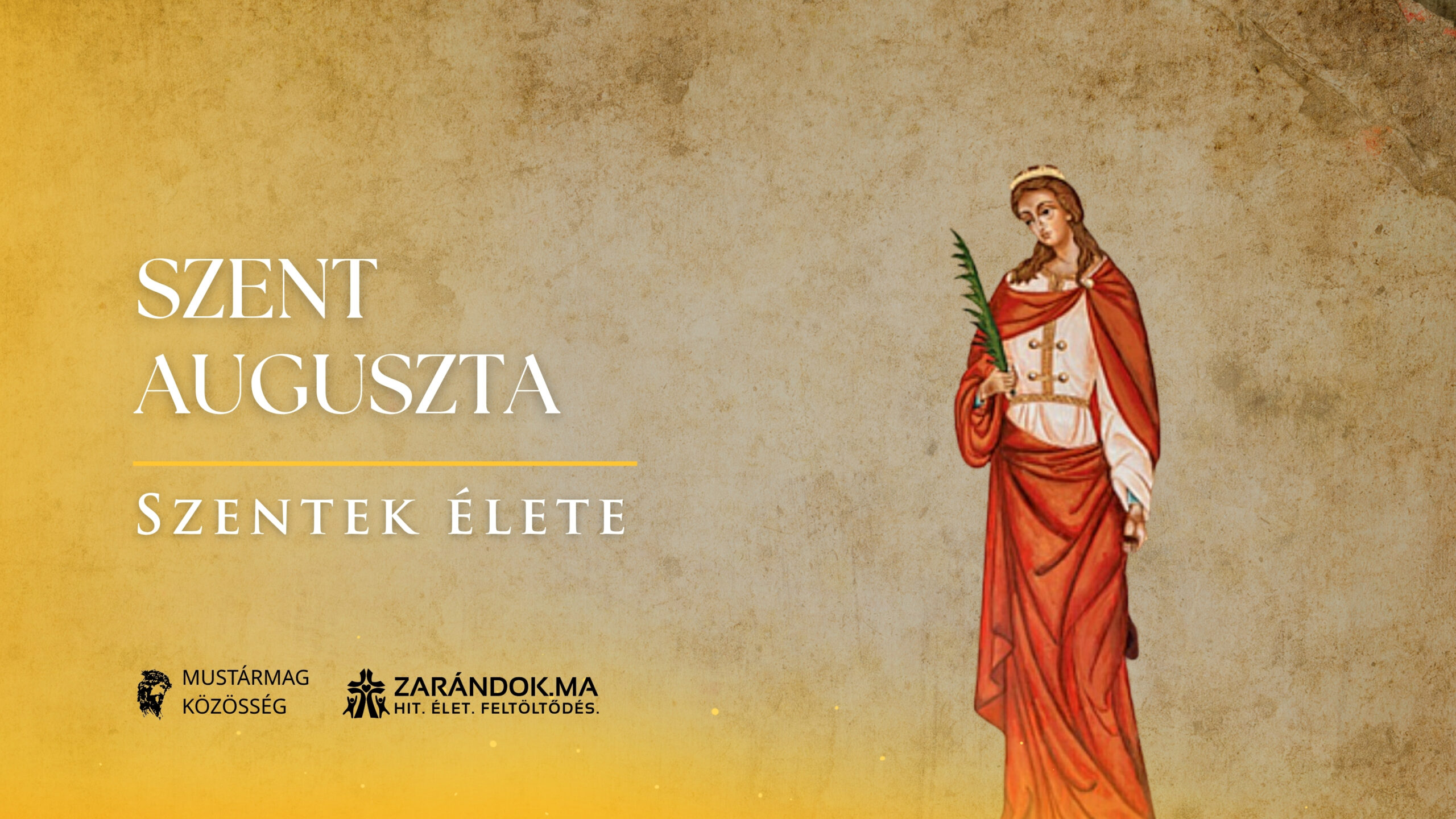 Szentek elete 03.29 Szent Auguszta scaled