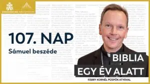 107. nap: Sámuel beszéde