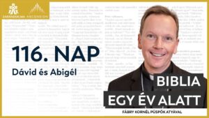 116. nap: Dávid és Abigél