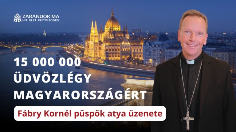 Imádkozzunk együtt Magyarországért – 15 millió Üdvözlégy nemzetünkért 1 15 millio ima kampany 169