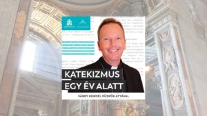 2027-ben indul a Katekizmus egy év alatt podcast Fábry Kornél püspökkel 4 2027-ben indul a Katekizmus egy év alatt podcast Fábry Kornél püspökkel